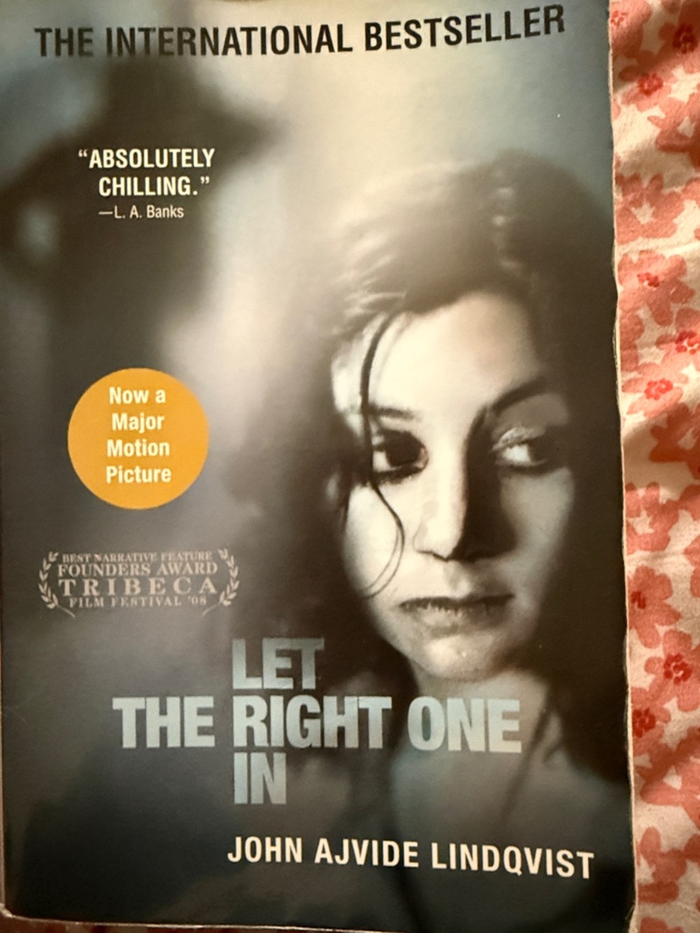 Let The Right One In by John Ajvide Lindqvist